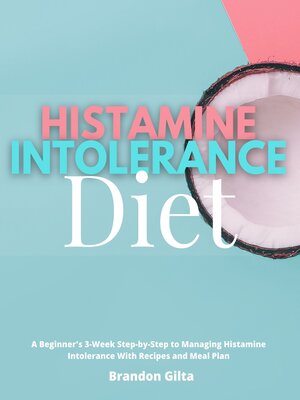 cover image of Histamine Intolerance Diet
